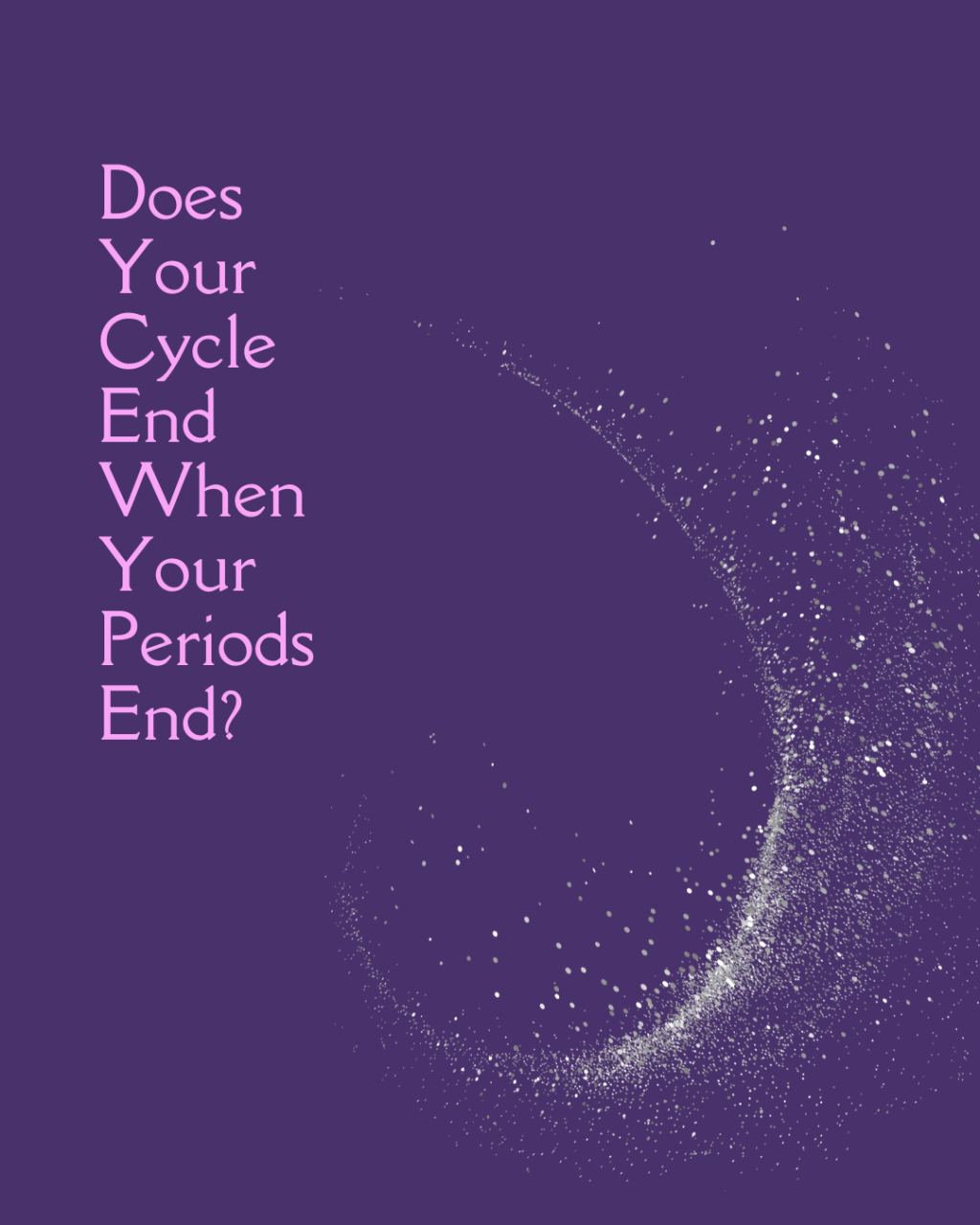 Menopause Ended My Periods – But Did It End My&nbsp;Cycle?